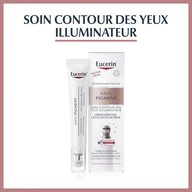 Eucerin Anti-Pigment Contour des Yeux Illuminateur 15 ml Thiamidol cernes pigmentés taches parapharmacie Maroc