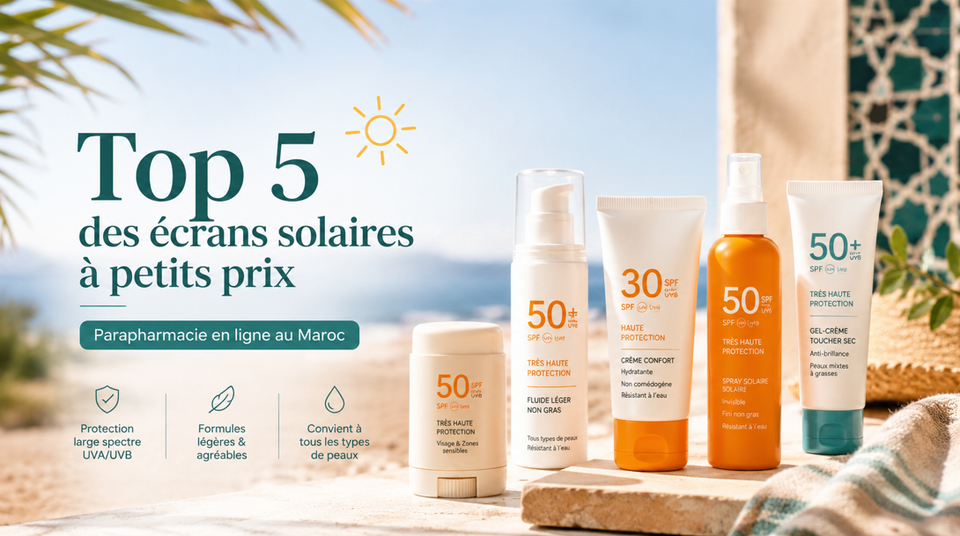 Parapharmacie en ligne au Maroc : top 5 des écrans solaires à petits prix